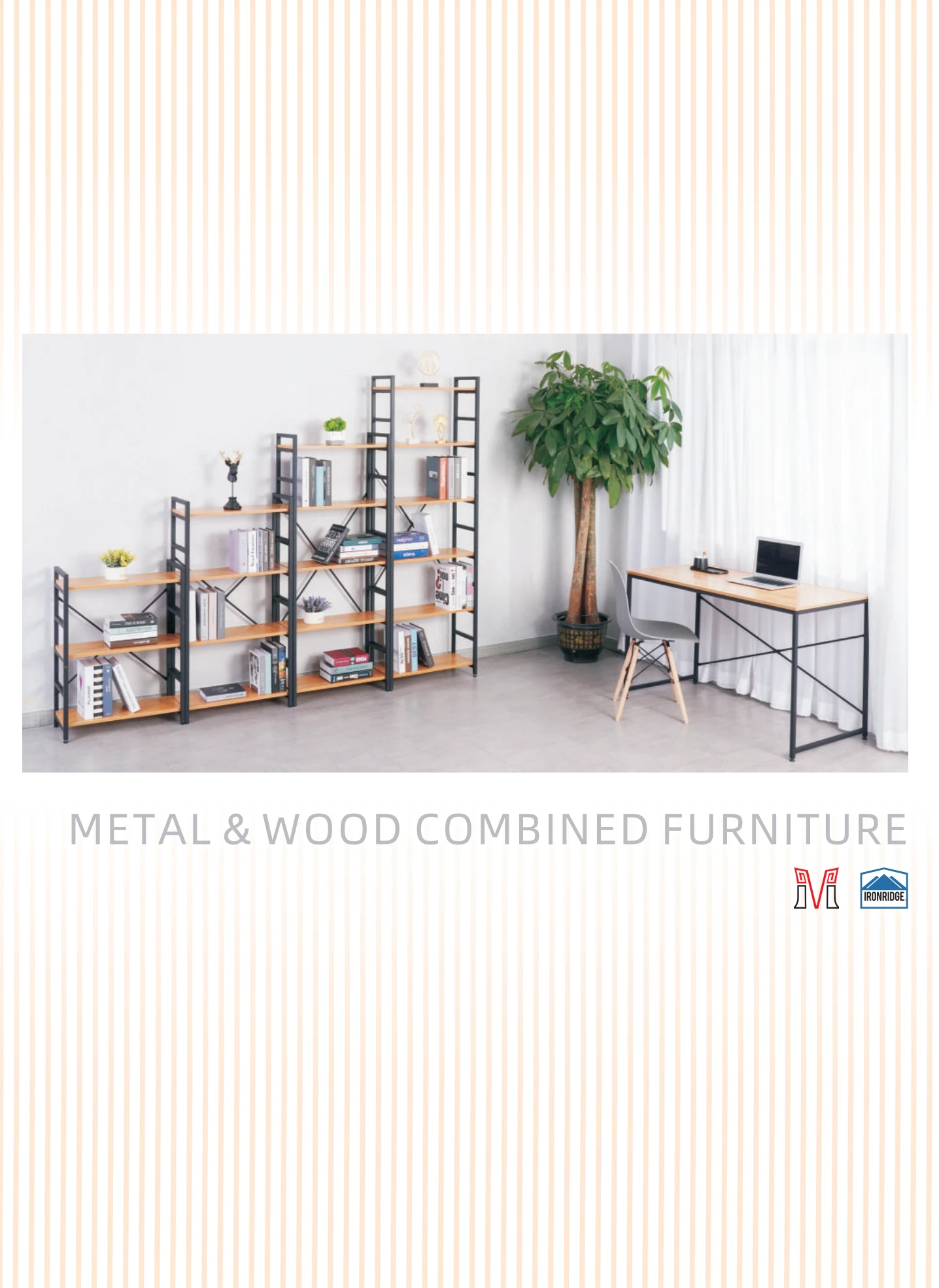 Metal & Wood Combined Furniture