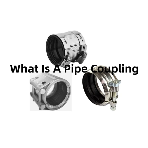 What is a Coupling for Piping?