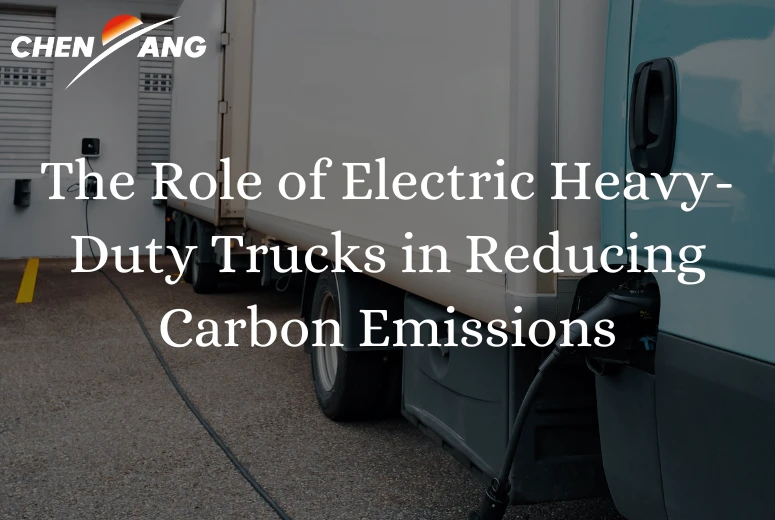 The Role of Electric Heavy-Duty Trucks in Reducing Carbon Emissions