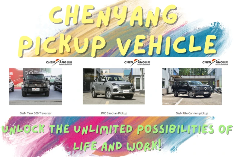 CHENYANG Pickup Vehicle-Unlock the Unlimited Possibilities of Life and Work