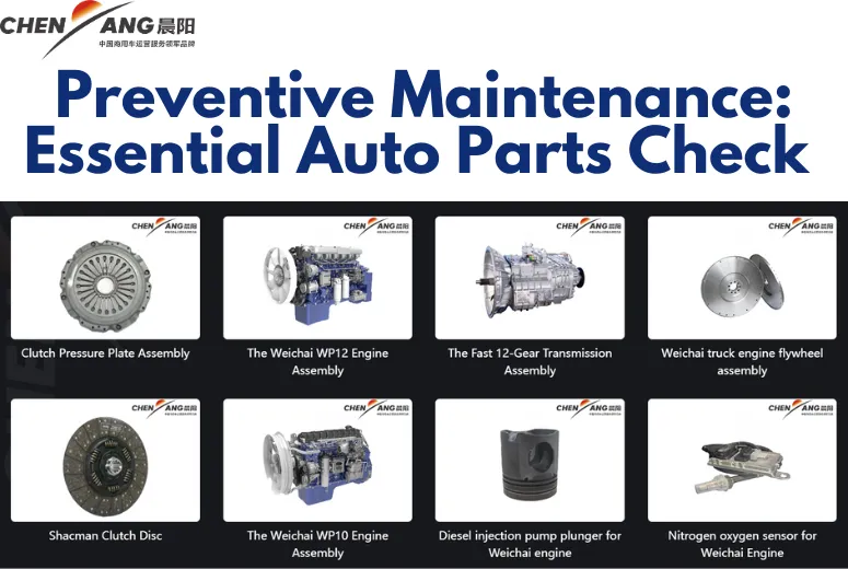 Essential Auto Parts to Check for Preventive Maintenance