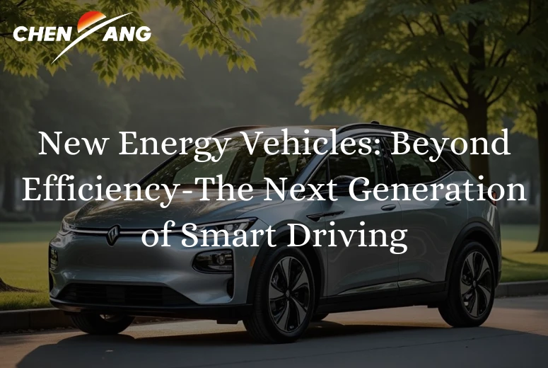 New Energy Vehicles: Beyond Efficiency-The Next Generation of Smart Driving