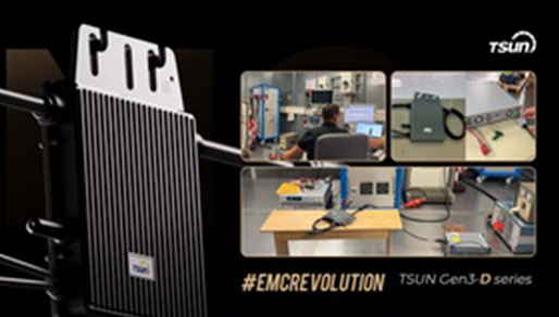 2023  TSUN Celebrates Landmark Achievement: Gen3 Microinverters Pass Newest EMC Test
