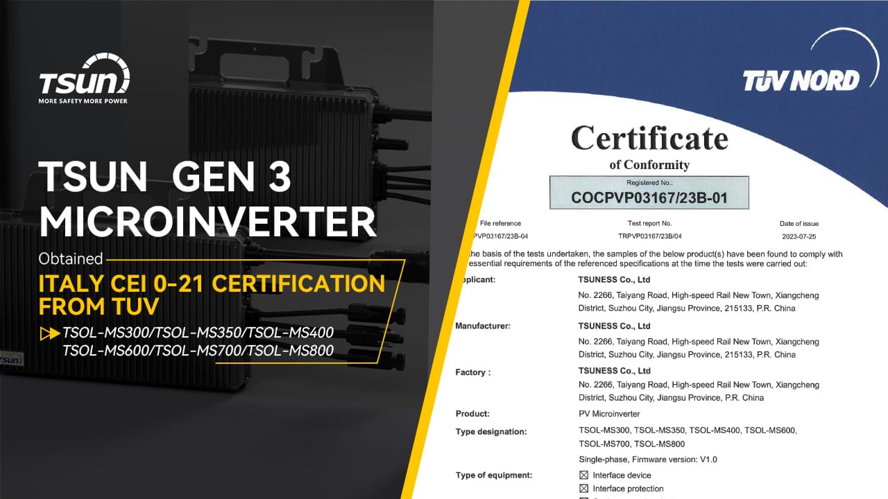 TSUN's Gen3 Microinverters Obtain Italy CEI 0-21 Certification: Advancing in the Growing