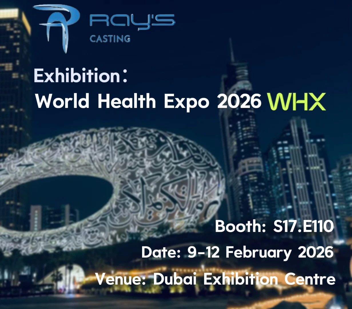 RAY'S CASTING to Showcase Innovative Solutions at World Health Expo 2026 in Dubai